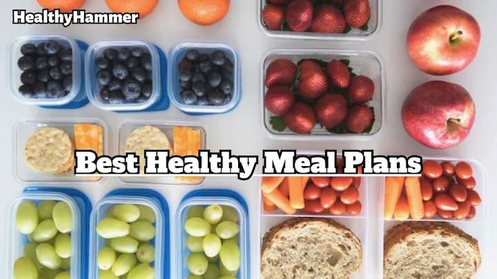 Best Healthy Meal Plans